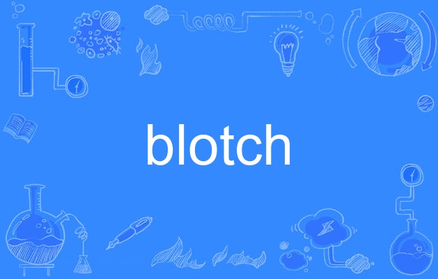 blotch