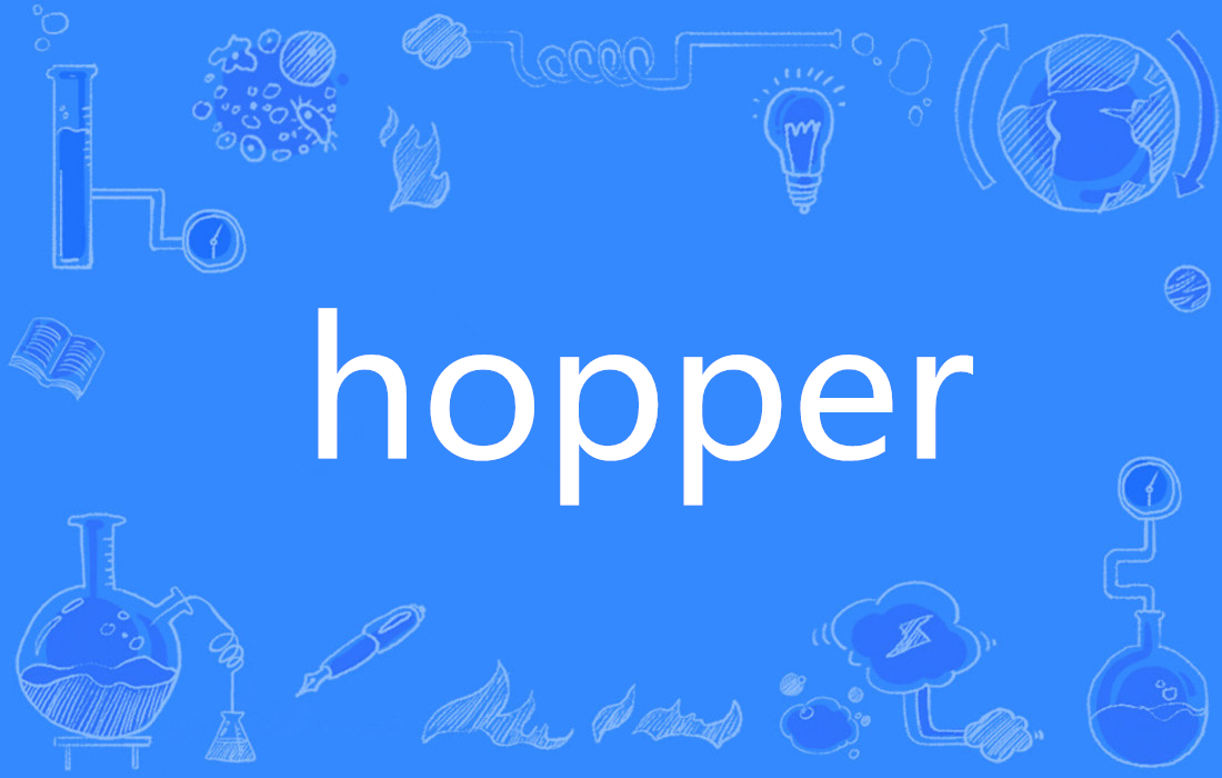hopper