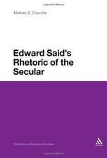 edward saids rhetoric of the secular