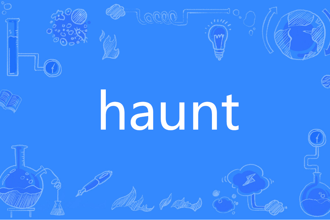 haunt