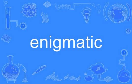 enigmatic_百度百科