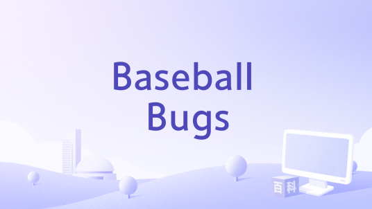 Baseball Bugs_百度百科