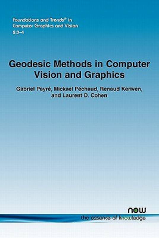 Geodesic Methods in Computer Vision and Computer Graphics_百度百科