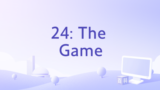 24: The Game_百度百科