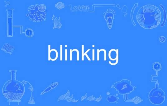 blinking_百度百科