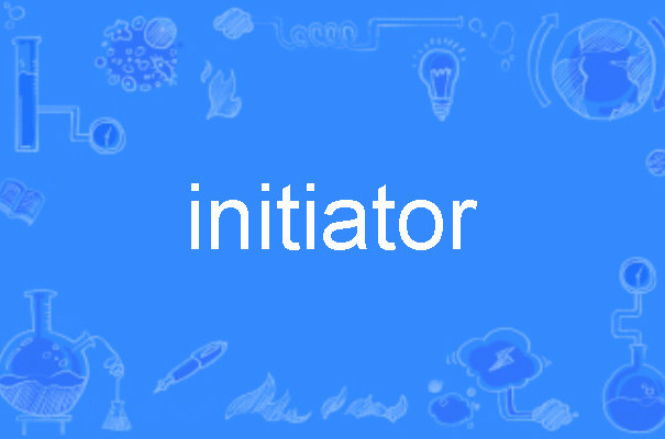 initiator
