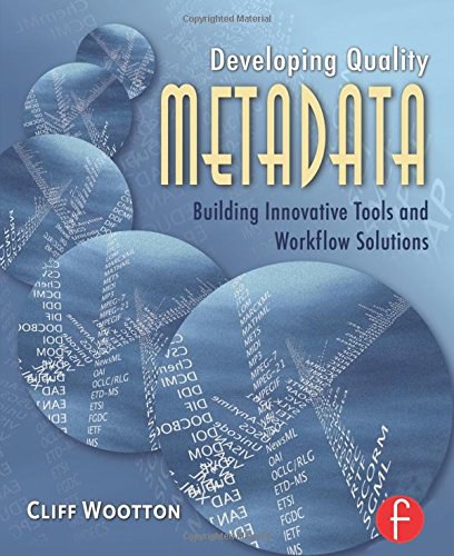 developing quality metadata