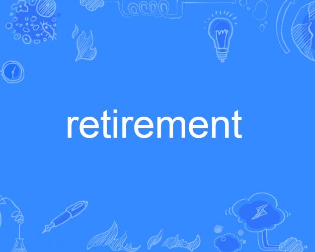 retirement
