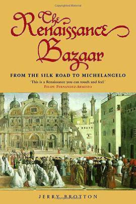 The Renaissance Bazaar（2003年Oxford University Press出版的图书）_百度百科