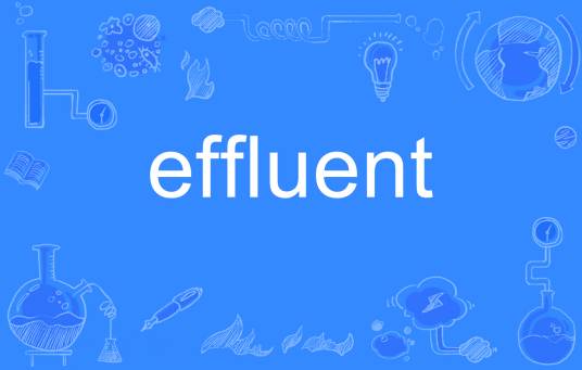 effluent_百度百科