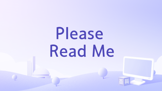 Please Read Me_百度百科