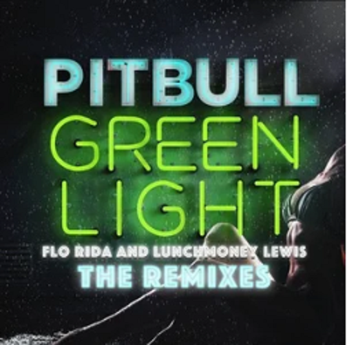  p>《greenlight》是歌手pitbull演唱的一首同专辑名歌曲. /p>
