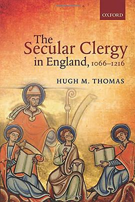 the secular clergy in england, 1066-1216
