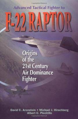 Advanced Tactical Fighter to F-22 Raptor_百度百科