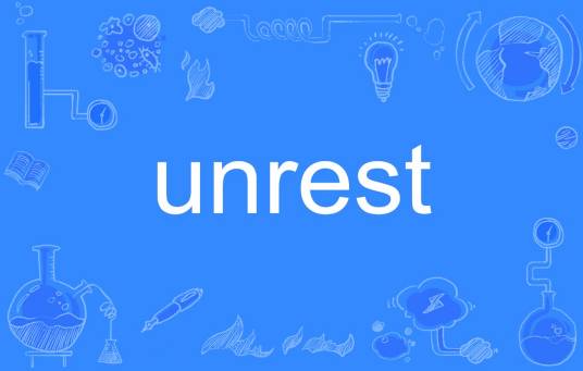 unrest_百度百科
