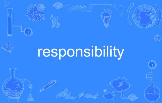 responsibility_百度百科
