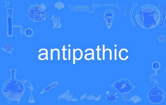 antipathic_百度百科