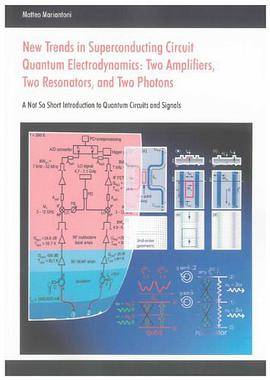 New Trends in Superconducting Circuit Quantum Electrodynamics_百度百科