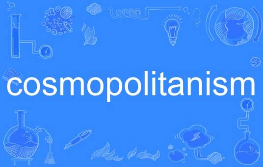 cosmopolitanism（英语单词）_百度百科