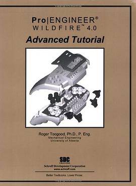 Pro/ENGINEER Advanced Tutorial Wildfire 4.0_百度百科
