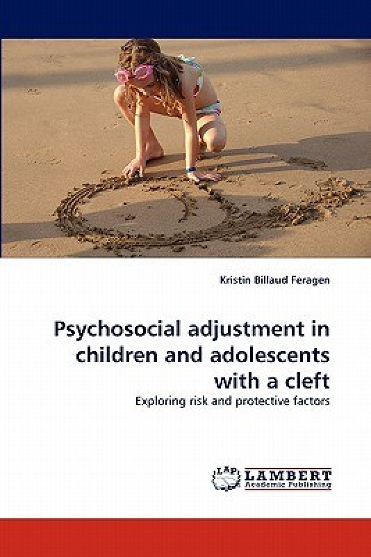 Psychosocial Adjustment in Children and Adolescents with a Cleft_百度百科