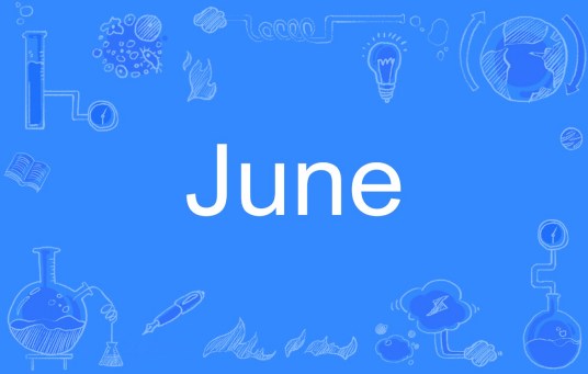 june（英文单词）_百度百科