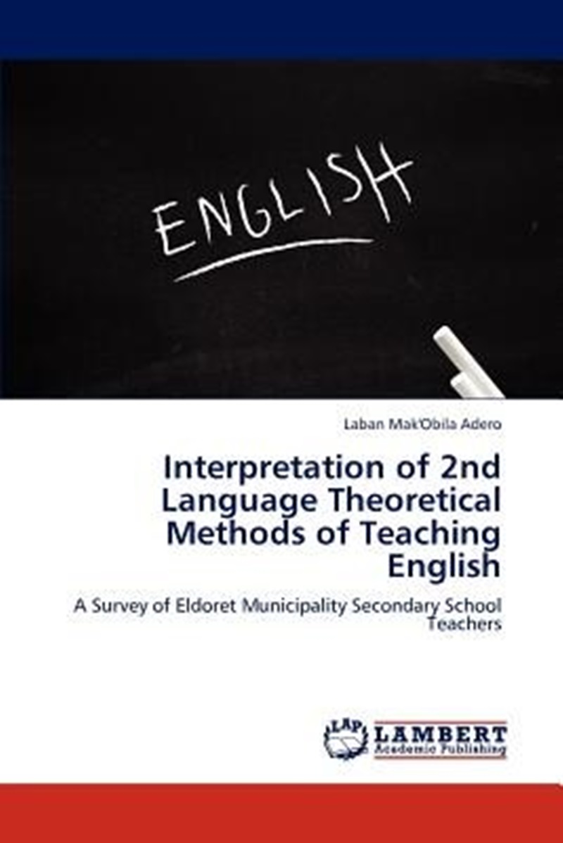 interpretation of 2nd language theoretical methods o