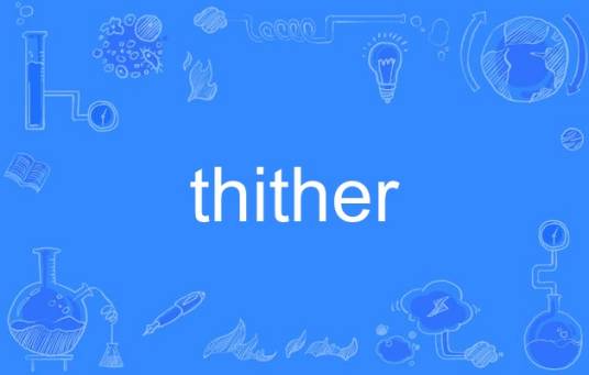 thither_百度百科