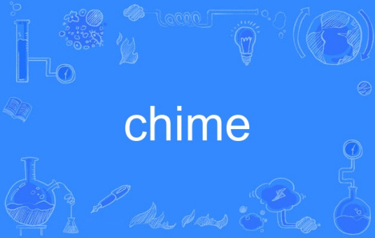 chime（英语单词）_百度百科