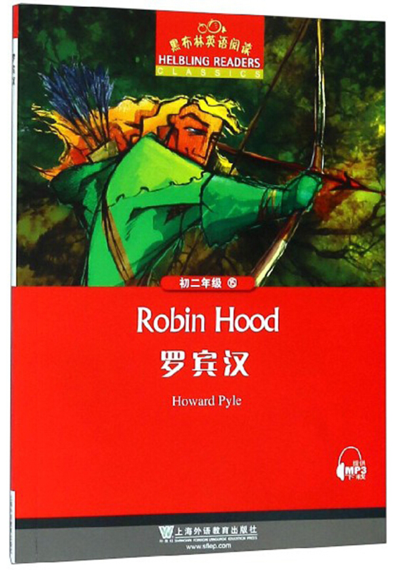 罗宾汉/黑布林英语阅读》是2019年上海外语教育出版社出版的图书,作者