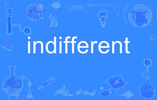 indifferent_百度百科