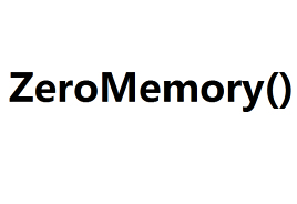 ZeroMemory_百度百科