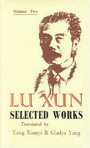 LU XUN SELECTED WORKS_百度百科