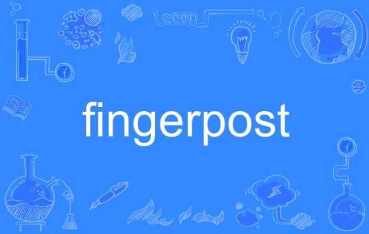 fingerpost_百度百科