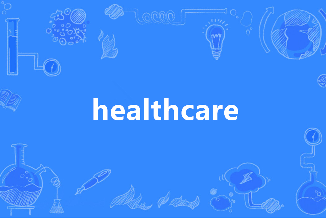 ">healthcare,<a target="