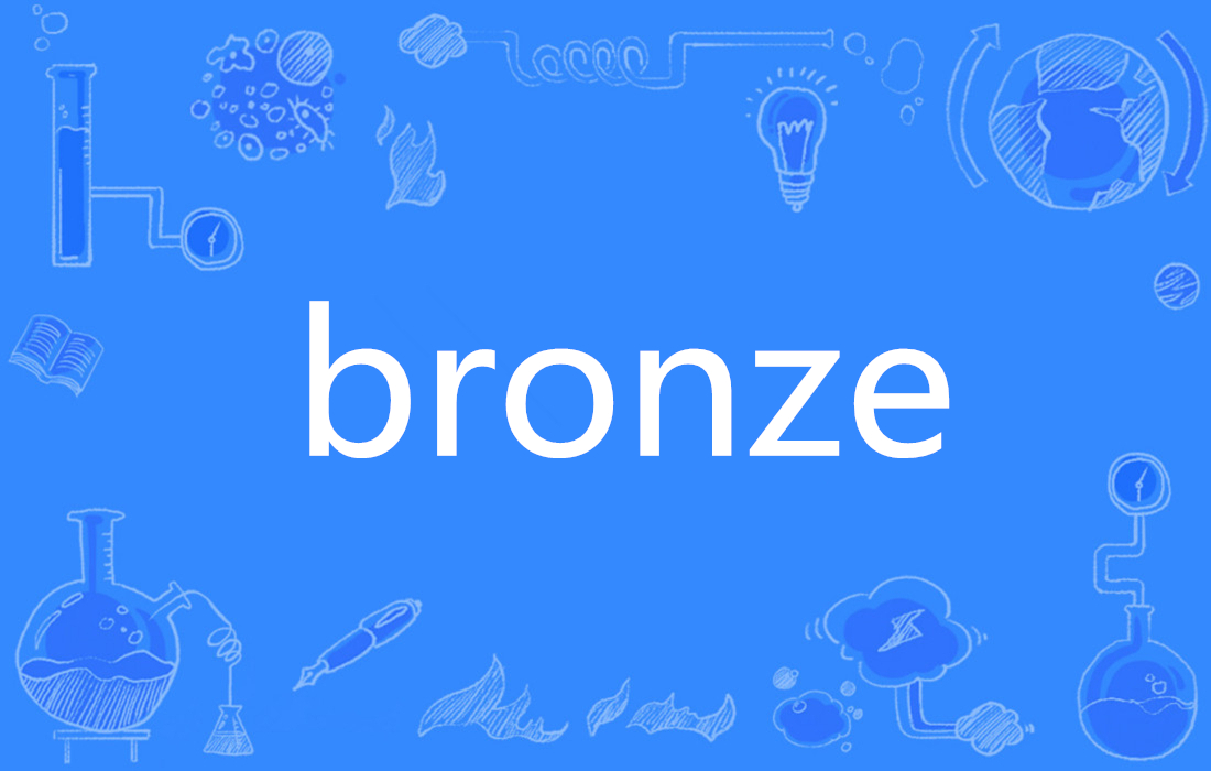 bronze