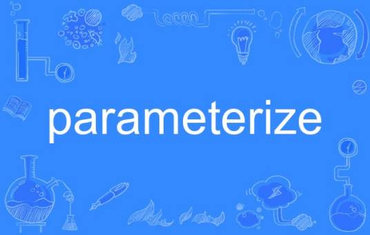 parameterize_百度百科