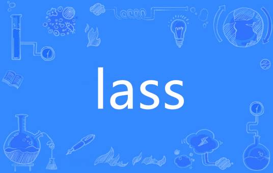 lass（英语单词）_百度百科
