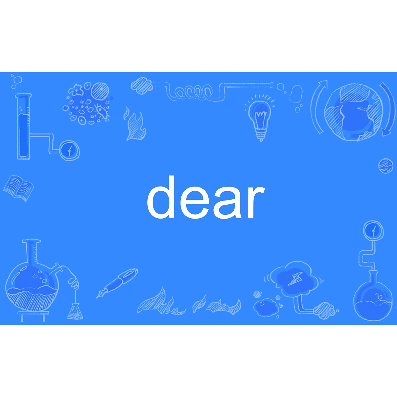 Dear（英语单词） 百度百科