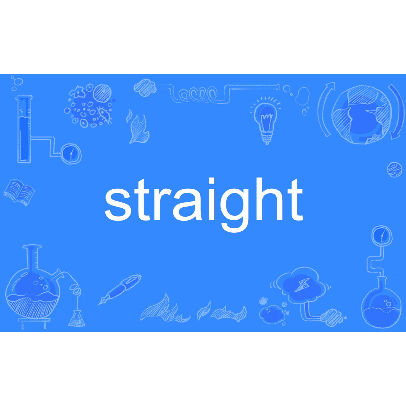 Straight（英文单词） 百度百科