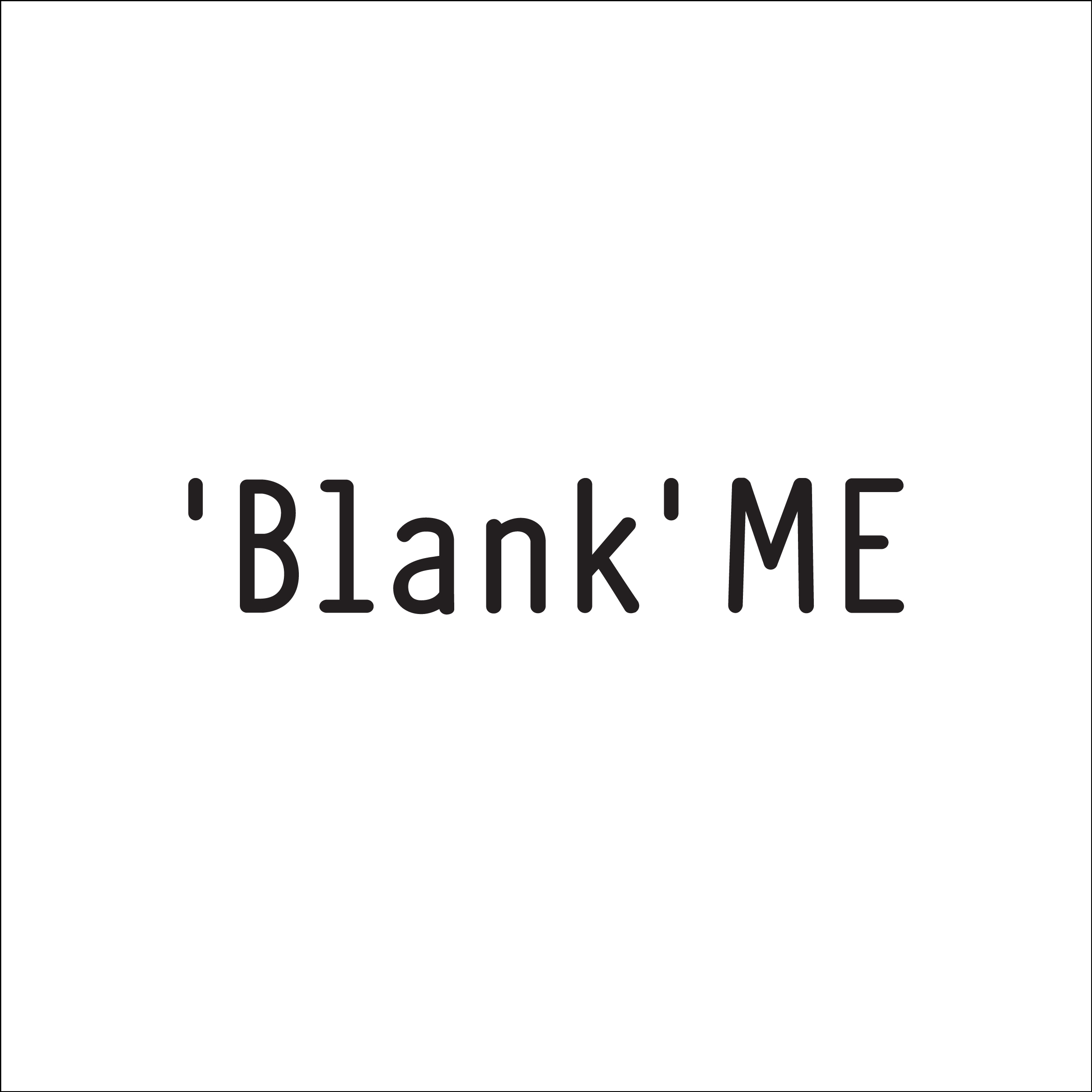 Blank Me_百度百科