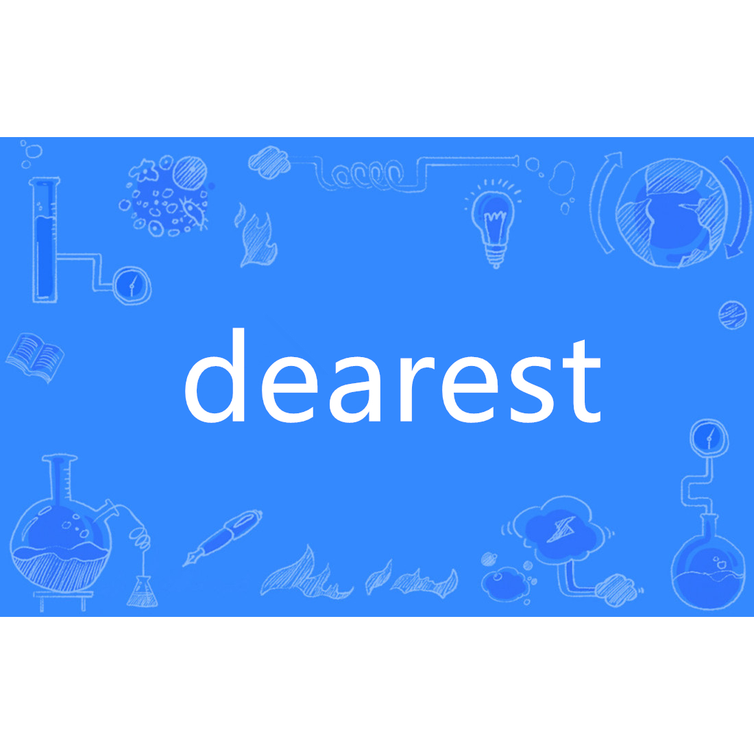 dearest（英语单词）_百度百科