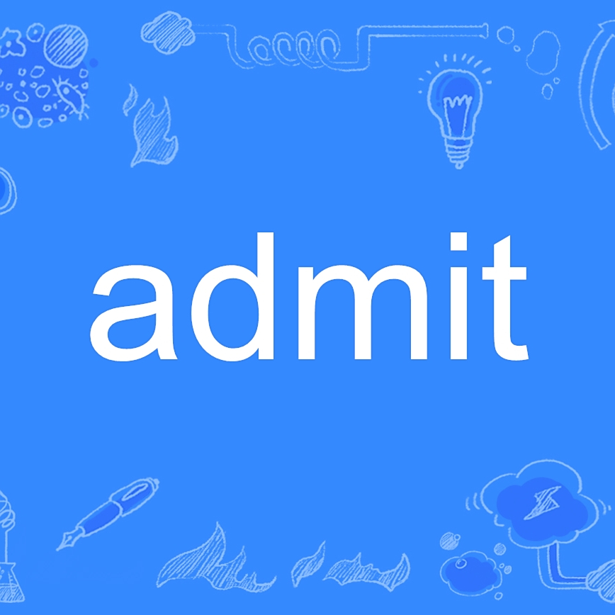 admit 百度百科