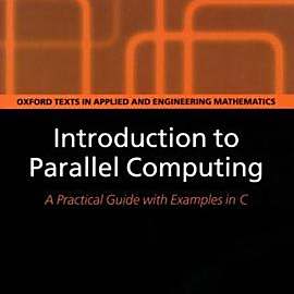 Introduction to Parallel Computing（2004年Oxford University Press, USA出版的 ...