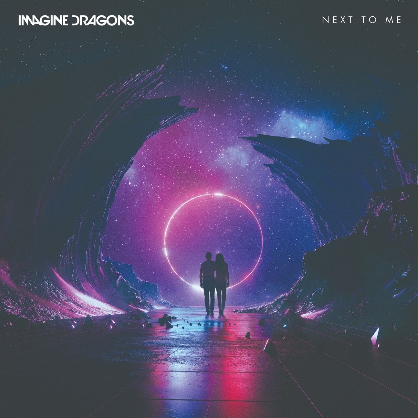 Next To Me（Imagine Dragons演唱歌曲）_百度百科